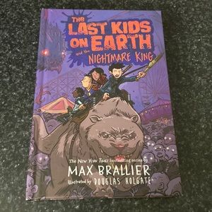 The last kids on earth and the nightmare king by Max Braller. For 8 and up.